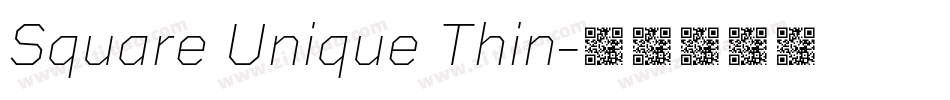 Square Unique Thin字体转换